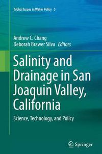 Cover image for Salinity and Drainage in San Joaquin Valley, California: Science, Technology, and Policy