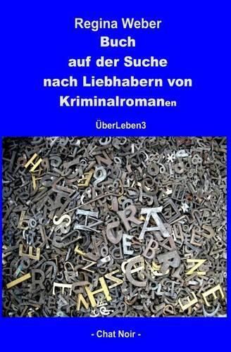 Cover image for Buch auf der Suche nach Liebhabern von Kriminalromanen: UEberLeben3