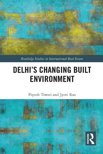 Cover image for Delhi's Changing Built Environment