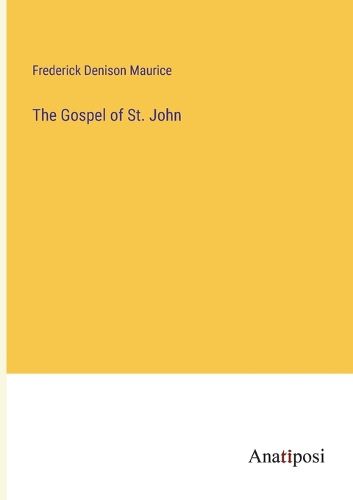 Cover image for The Gospel of St. John