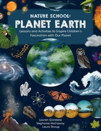 Cover image for Nature School: Planet Earth: Volume 3