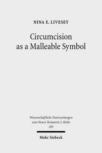 Cover image for Circumcision as a Malleable Symbol