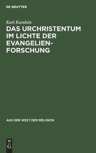 Cover image for Das Urchristentum Im Lichte Der Evangelienforschung