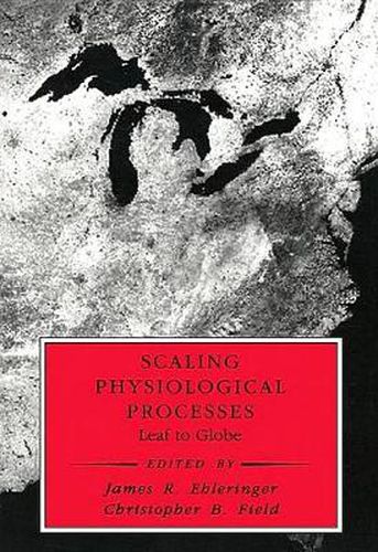 Cover image for Scaling Physiological Processes: Leaf to Globe