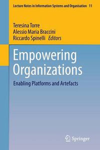 Cover image for Empowering Organizations: Enabling Platforms and Artefacts