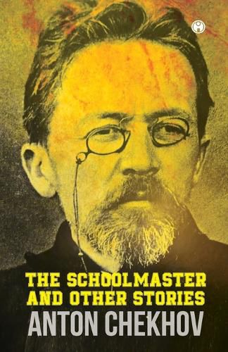 Cover image for The Schoolmaster and Other Stories