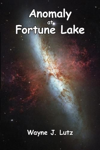 Cover image for Anomaly at Fortune Lake