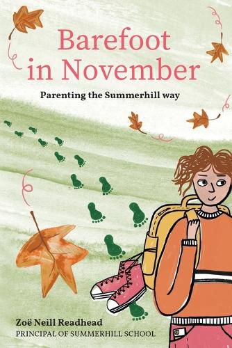 Cover image for Barefoot in November. Parenting the Summerhill way.