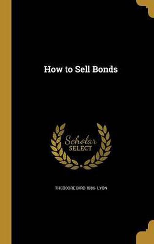 Cover image for How to Sell Bonds