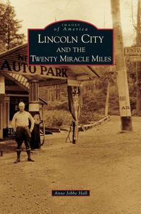 Cover image for Lincoln City and the Twenty Miracle Miles