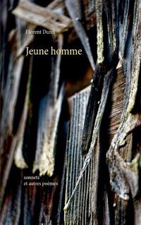 Cover image for Jeune homme: Sonnets et autres poemes