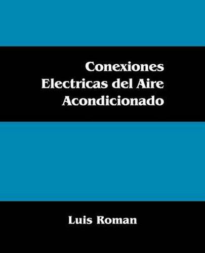 Cover image for Conexiones Electricas del Aire Acondicionado