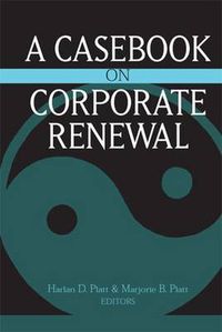 Cover image for Casebook on Corporate Renewal