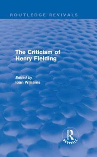 Cover image for The Criticism of Henry Fielding (Routledge Revivals)