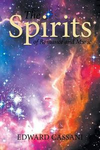 Cover image for The Spirits of Romance and Music