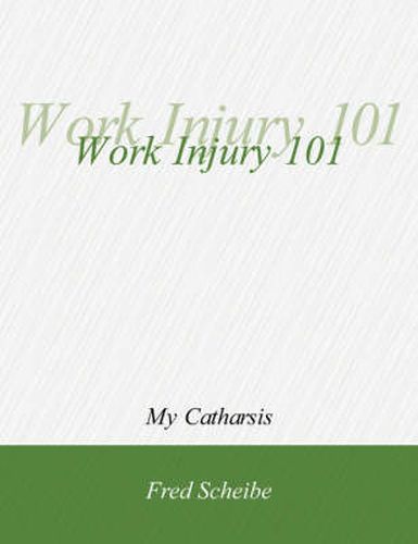 Cover image for Work Injury 101