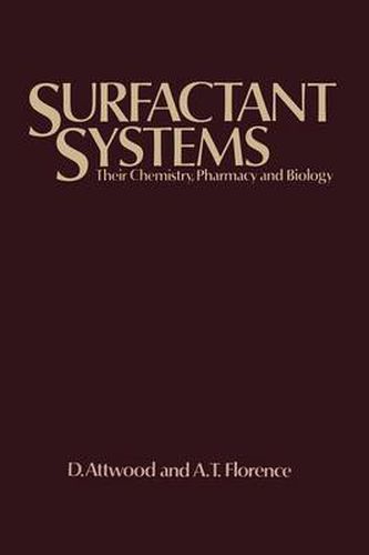 Cover image for Surfactant Systems: Their chemistry, pharmacy and biology