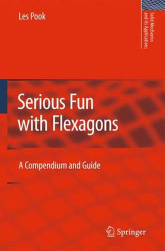 Cover image for Serious Fun with Flexagons: A Compendium and Guide