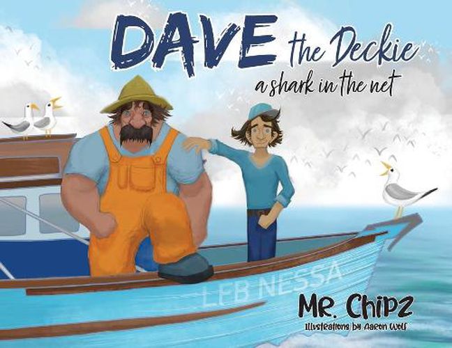 Dave The Deckie: A Shark in the Net