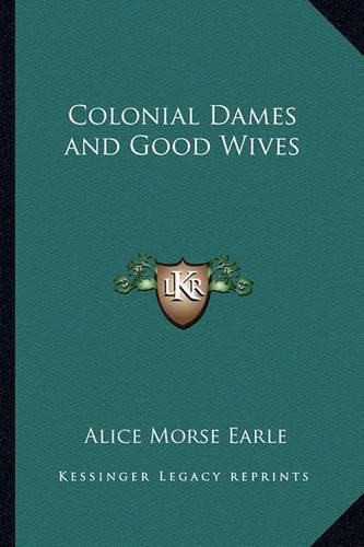 Cover image for Colonial Dames and Good Wives