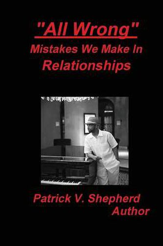 Cover image for All Wrong Mistakes we make in relationships