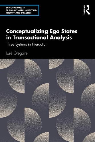 Cover image for Conceptualizing Ego States in Transactional Analysis