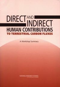 Cover image for Direct and Indirect Human Contributions to Terrestrial Carbon Fluxes: A Workshop Summary