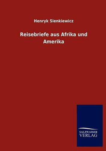 Cover image for Reisebriefe Aus Afrika Und Amerika