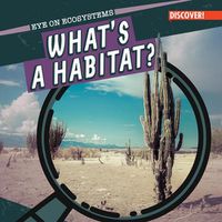 Cover image for What's a Habitat?