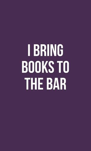 Cover image for Publish Her Journal IX (I Bring Books to the Bar)