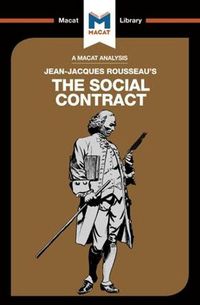 Cover image for An Analysis of Jean-Jacques Rousseau's The Social Contract