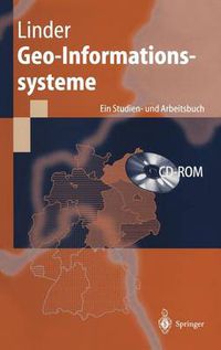 Cover image for Geo-Informationssysteme: Ein Studien- Und Arbeitsbuch