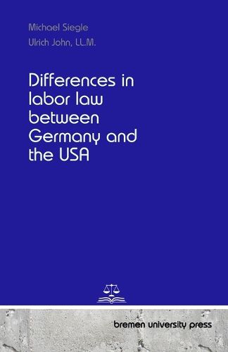 Cover image for Differences in labor law between Germany and the USA