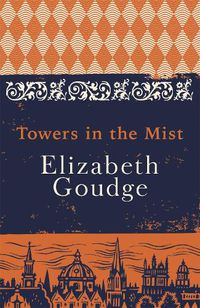 Cover image for Towers in the Mist: The Cathedral Trilogy