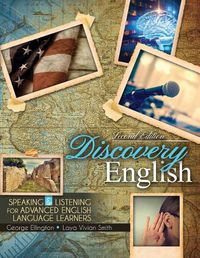 Cover image for Discovery English: Speaking and Listening for Advanced English Language Learners