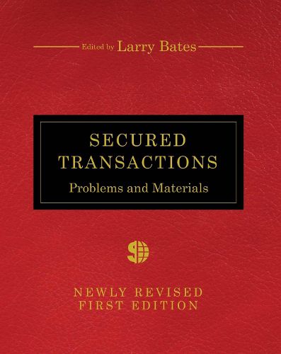 Cover image for Secured Transactions: Problems and Materials