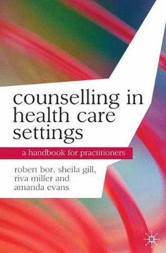 Cover image for Counselling in Health Care Settings: A Handbook for Practitioners