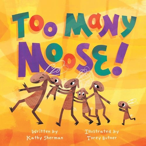 Cover image for Too Many Moose