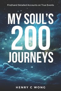 Cover image for My Soul's 200 Journeys