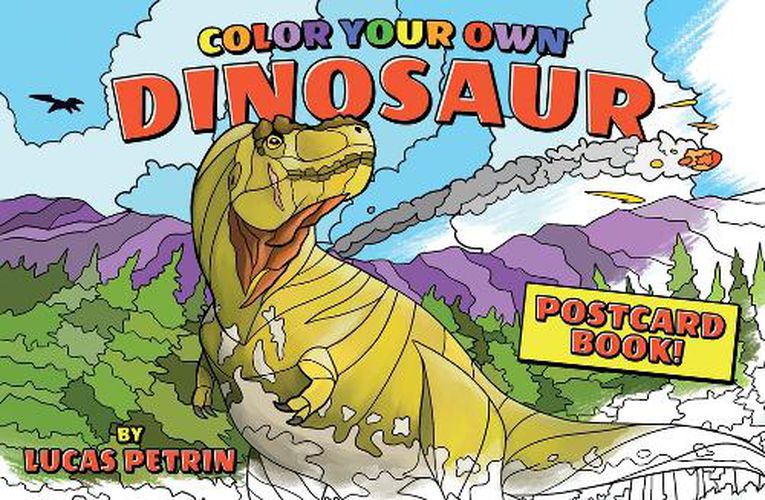 Cover image for Color Your Own Dinosaur Postcard Book
