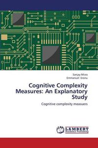 Cover image for Cognitive Complexity Measures: An Explanatory Study