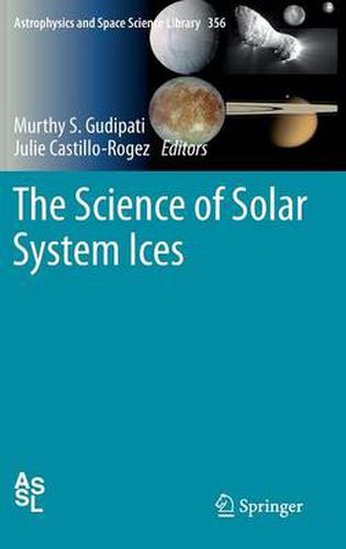 Cover image for The Science of Solar System Ices