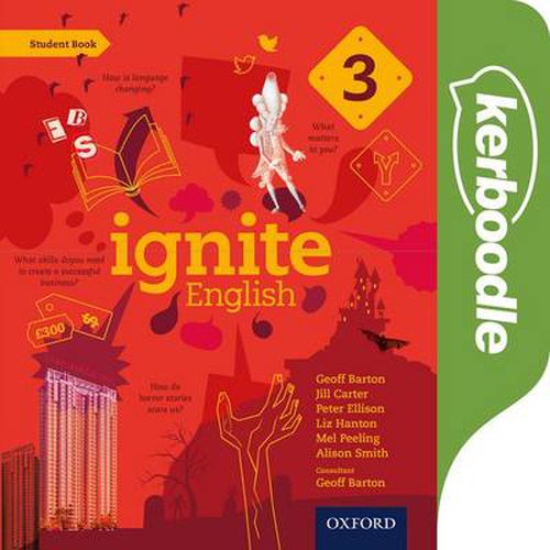 Ignite English: Ignite English Kerboodle Lessons, Resources and Assessments 3