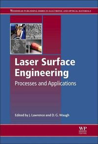 Cover image for Laser Surface Engineering: Processes and Applications