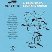 Cover image for Here It Is: A Tribute to Leonard Cohen