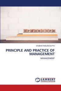 Cover image for Principle and Practice of Management