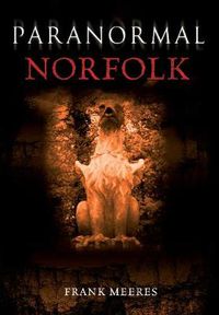 Cover image for Paranormal Norfolk