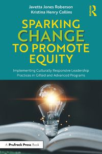 Cover image for Sparking Change to Promote Equity