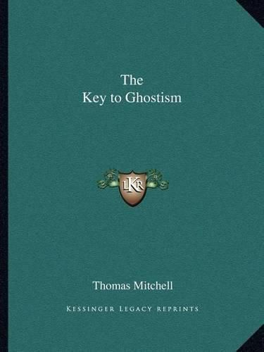 The Key to Ghostism