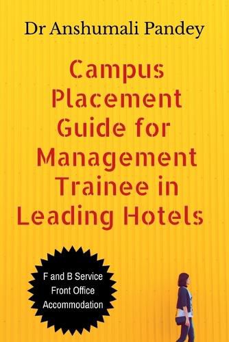 Cover image for Campus Placement Guide for Management Trainee in Leading Hotels